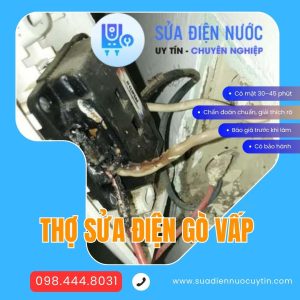 Sửa điện Gò Vấp 24/24 – Thợ điện tại nhà & văn phòng